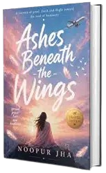 Ashes Beneath the Wings book cover